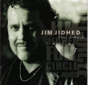 JIM JIDHED / FULL CIRCLE
