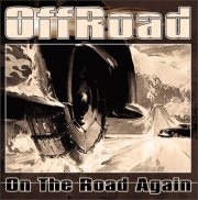 OffRoad / On The Road Again
