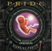 PRIDE / SIGNS OF PURITY